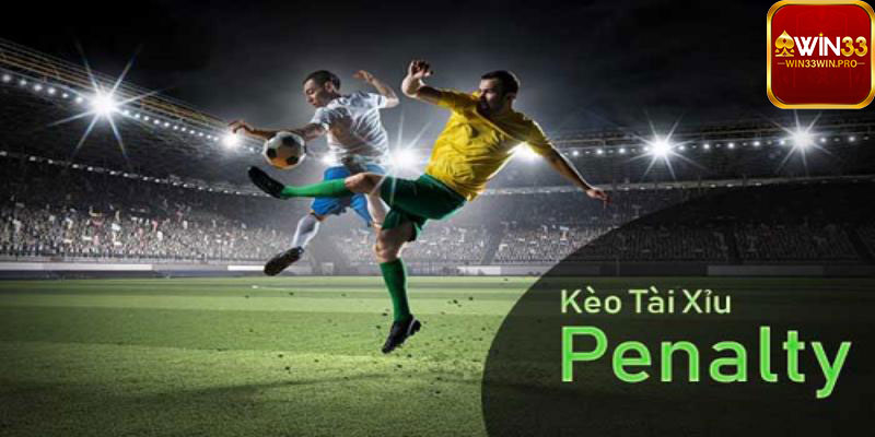 Sự kết hợp giữa kèo tài xỉu và penalty tạo nên cuộc chơi hấp dẫn